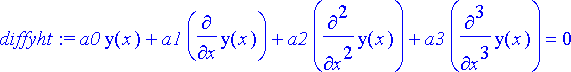 diffyht := a0*y(x)+a1*diff(y(x),x)+a2*diff(y(x),`$`...