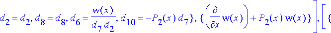 [{d[11] = -P[0](x)*d[2]-P[1](x)*d[5]-P[2](x)*d[8], ...