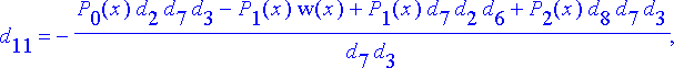 [{d[11] = -P[0](x)*d[2]-P[1](x)*d[5]-P[2](x)*d[8], ...