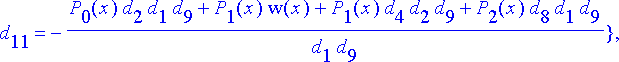 [{d[11] = -P[0](x)*d[2]-P[1](x)*d[5]-P[2](x)*d[8], ...