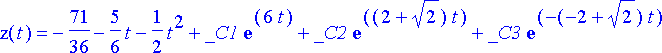 zratk := z(t) = -71/36-5/6*t-1/2*t^2+_C1*exp(6*t)+_...