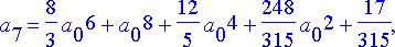 ratk := {a[1] = 1+a[0]^2, a[3] = 4/3*a[0]^2+a[0]^4+...