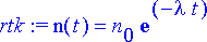 rtk := n(t) = n[0]*exp(-lambda*t)