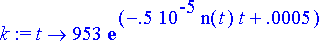 k := proc (t) options operator, arrow; 953*exp(-.5e...