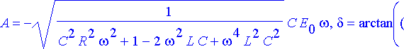 ratk := {A = sqrt(1/(C^2*R^2*omega^2+1-2*omega^2*L*...