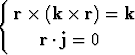 {
  r  (k  r) = k

     r .j = 0